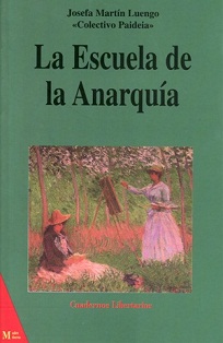 La Escuela de la Anarquía