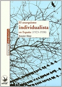 El anarquismo individualista en España (1923-1938)