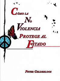 Cómo la No Violencia protege al estado