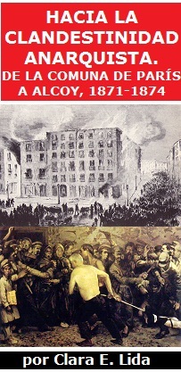 Hacia la clandestinidad anarquista. De la Comuna de París a Alcoy, 1871-1874