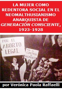 La mujer como redentora social en el neomalthusianismo anarquista de Generación. Consciente, 1923-1928