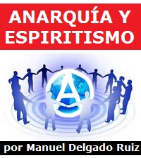 Anarquía y espiritismo