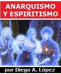 Anarquismo y espiritismo