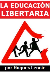 La educación libertaria