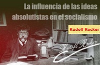 La influencia de las ideas absolutistas en el socialismo