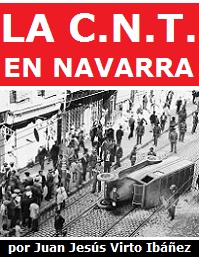 La C.N.T. en Navarra