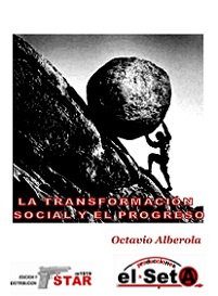 La transformación social y el Progreso