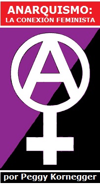 Anarquismo: La conexión feminista