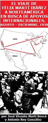 El viaje de Félix Martí Ibáñez a Norteamérica en busca de apoyos internacionales. Agosto-diciembre, 1938