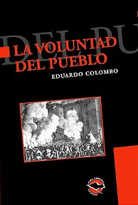 La voluntad del pueblo: democracia y anarquía