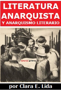 Literatura anarquista y anarquismo literario