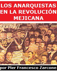 Los Anarquistas en la Revolución Mejicana