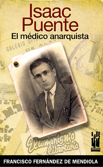 Isaac Puente, el médico anarquista