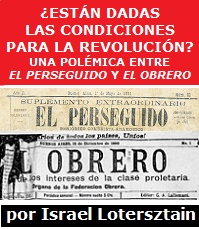 ¿Están dadas las condiciones para la revolución? Una polémica entre El Perseguido y El Obrero